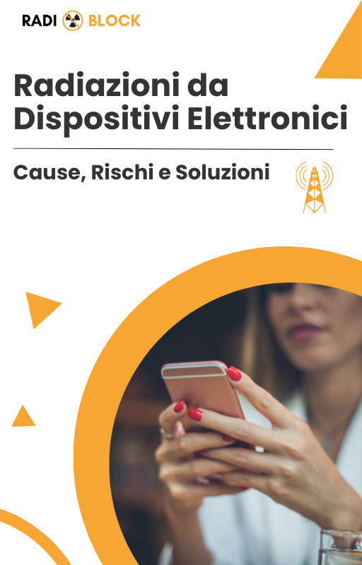 Radiazioni da Dispositivi Elettronici - Ebook